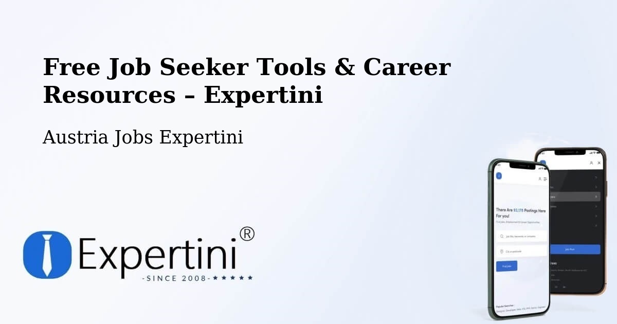 Free Job Seeker Tools & Career Resources – Tribuswinkel - Tribuswinkel, Austria Jobs Expertini