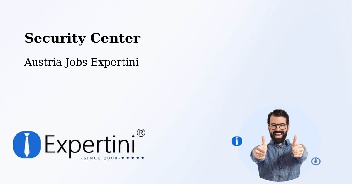 Security & Compliance – Tribuswinkel - Austria Jobs Expertini