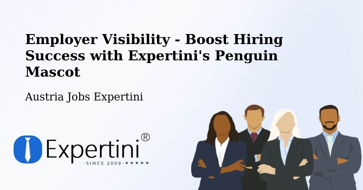 CV and Resume Visibility Optimization – Tribuswinkel - Austria Jobs Expertini